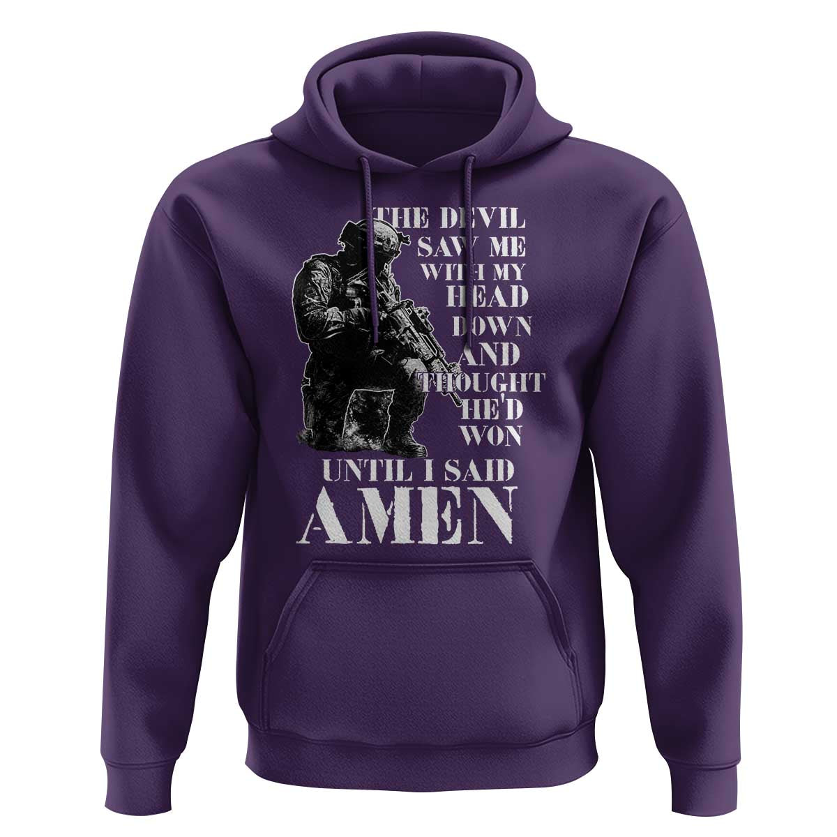 Military Christian Warrior Hoodie The Devil Saw Me With My Head Down And Thought He'd Won