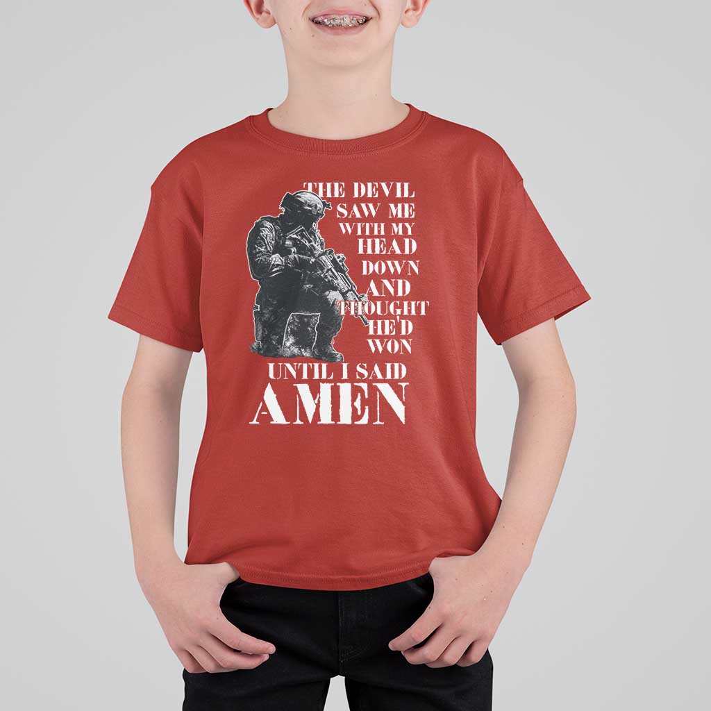 Military Christian Warrior T Shirt For Kid The Devil Saw Me With My Head Down And Thought He'd Won