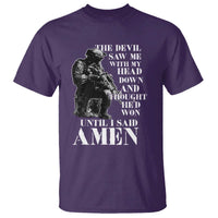 Military Christian Warrior T Shirt The Devil Saw Me With My Head Down And Thought He'd Won