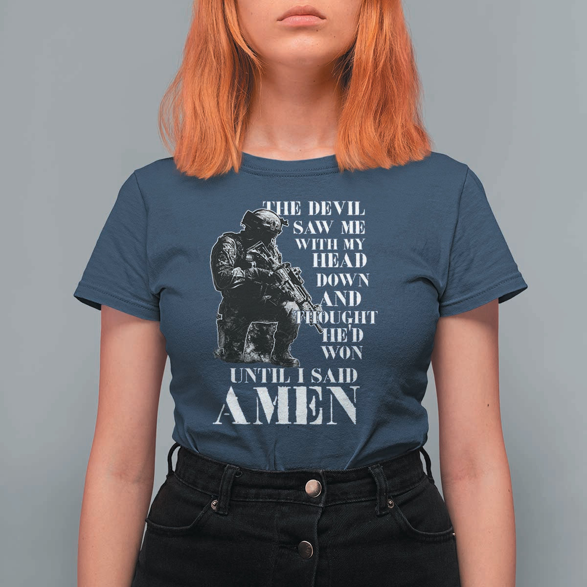 Military Christian Warrior T Shirt For Women The Devil Saw Me With My Head Down And Thought He'd Won