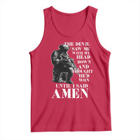 Military Christian Warrior Tank Top The Devil Saw Me With My Head Down And Thought He'd Won