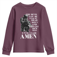 Military Christian Warrior Youth Sweatshirt The Devil Saw Me With My Head Down And Thought He'd Won