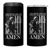 Military Soldier Skull Christian Faith 4 in 1 Can Cooler Tumbler The Devil Saw Me With My Head Down And Thought He'd Won