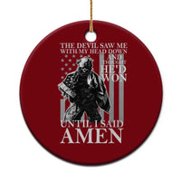 Military Soldier Skull Christian Faith Ceramic Ornament The Devil Saw Me With My Head Down And Thought He'd Won