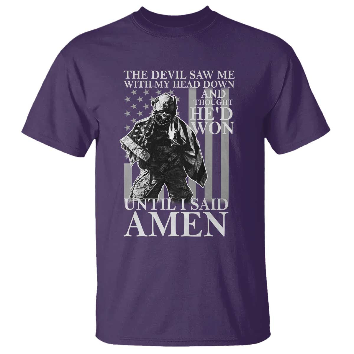 Military Soldier Skull Christian Faith T Shirt The Devil Saw Me With My Head Down And Thought He'd Won