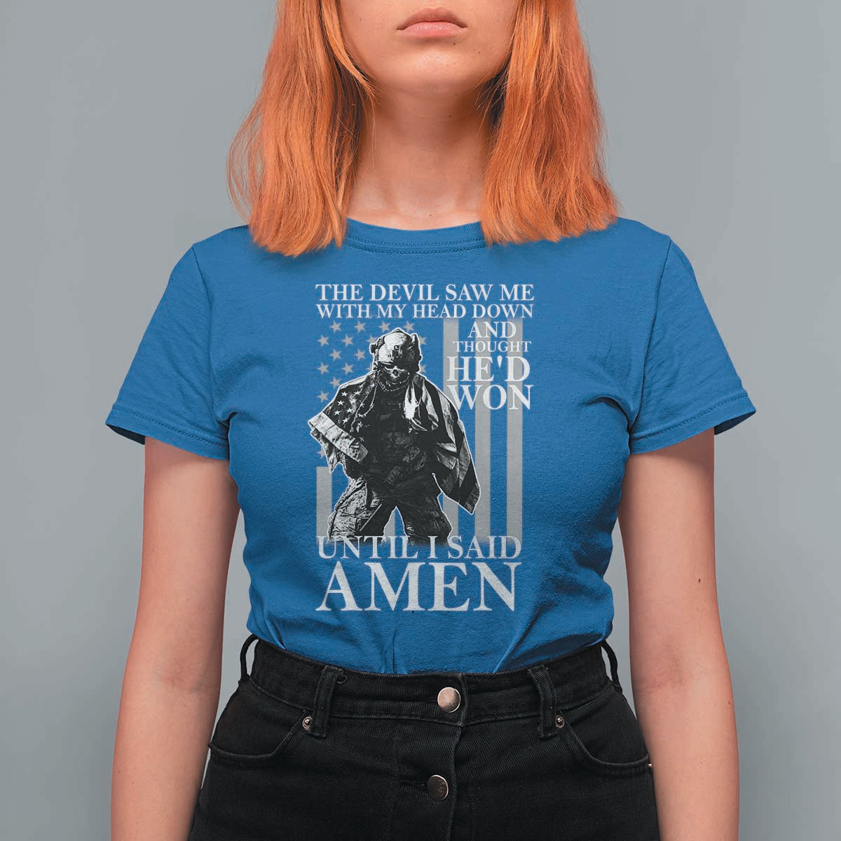 Military Soldier Skull Christian Faith T Shirt For Women The Devil Saw Me With My Head Down And Thought He'd Won