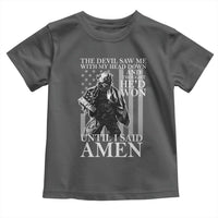 Military Soldier Skull Christian Faith Toddler T Shirt The Devil Saw Me With My Head Down And Thought He'd Won