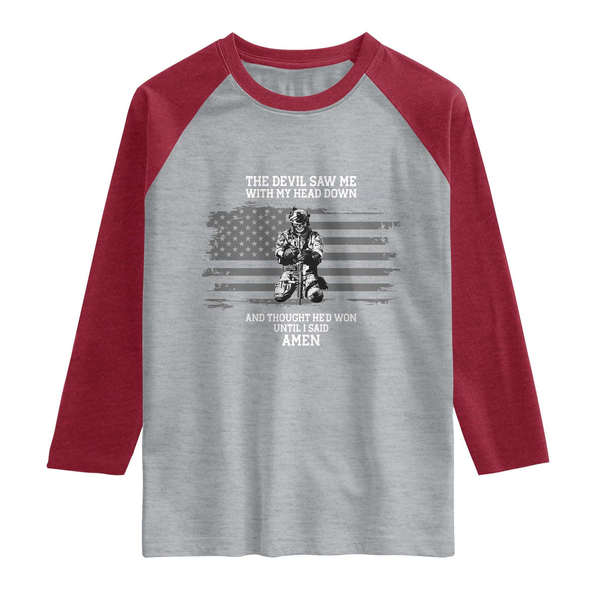 Soldier Skull Christian Faith Quote Raglan Shirt The Devil Saw Me With My Head Down And Thought He'd Won