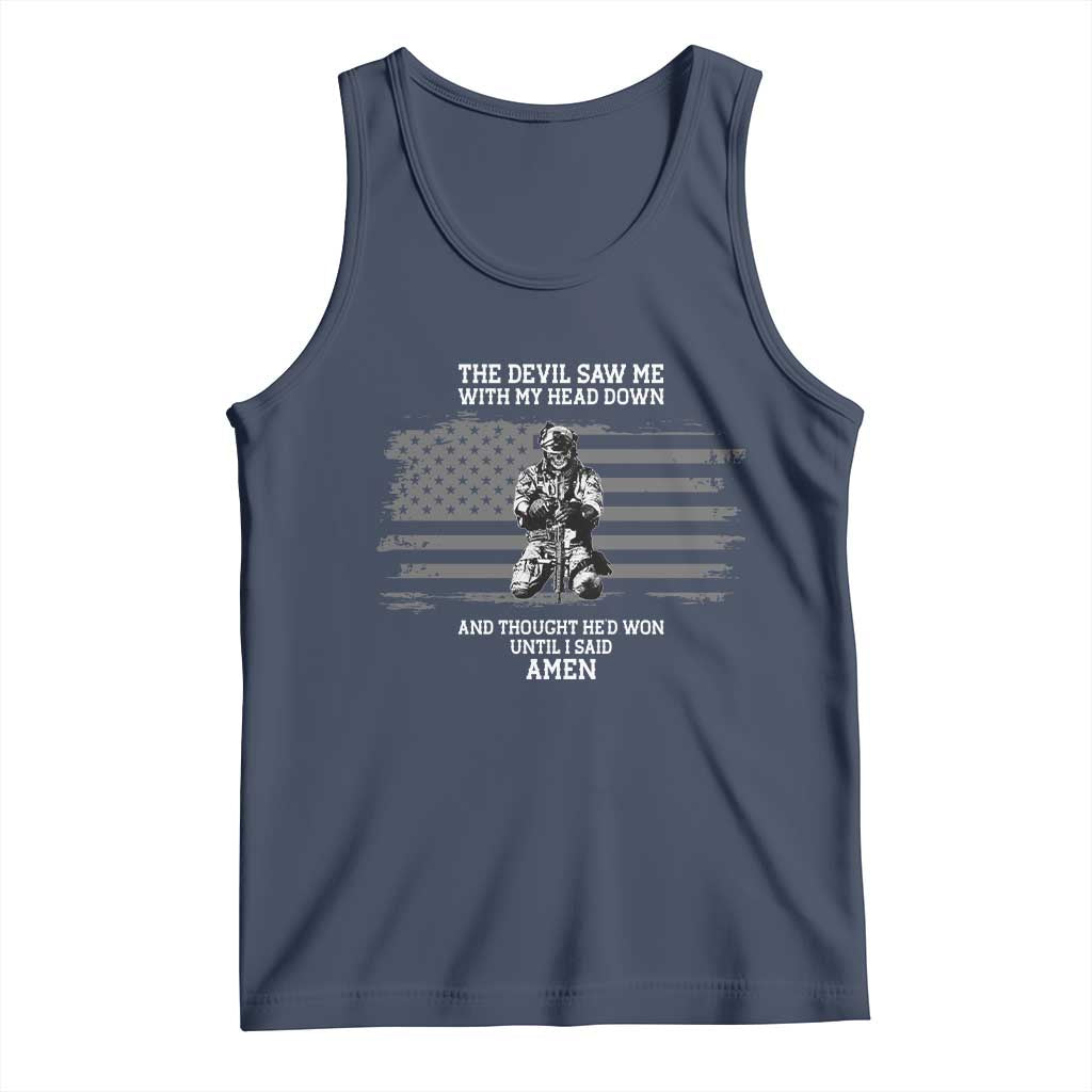 Soldier Skull Christian Faith Quote Tank Top The Devil Saw Me With My Head Down And Thought He'd Won