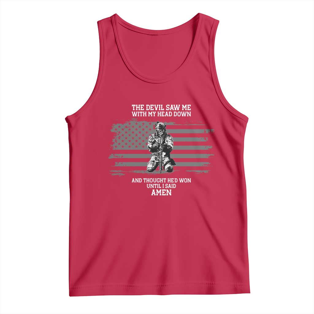 Soldier Skull Christian Faith Quote Tank Top The Devil Saw Me With My Head Down And Thought He'd Won