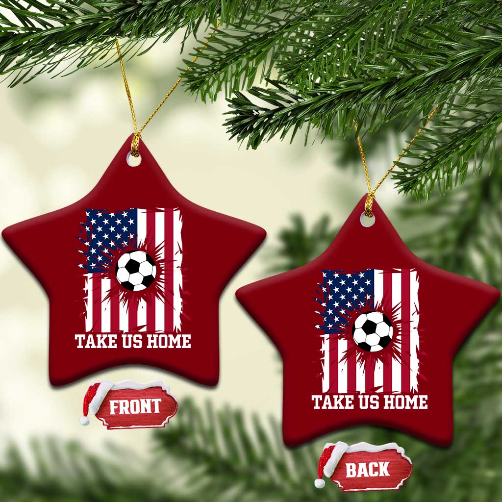 USA Soccer Game Day Ceramic Ornament Take Us Home