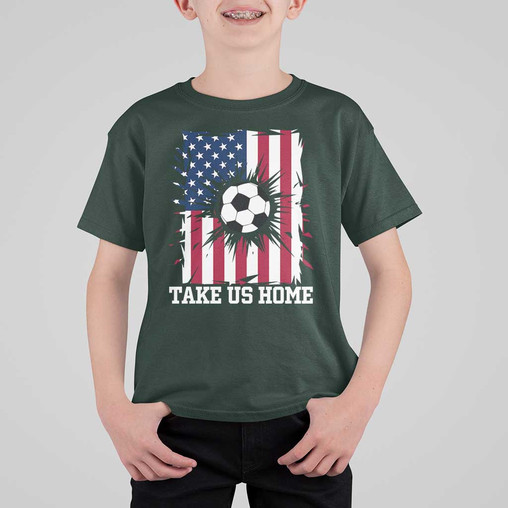 USA Soccer Game Day T Shirt For Kid Take Us Home