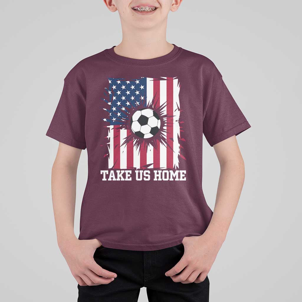 USA Soccer Game Day T Shirt For Kid Take Us Home