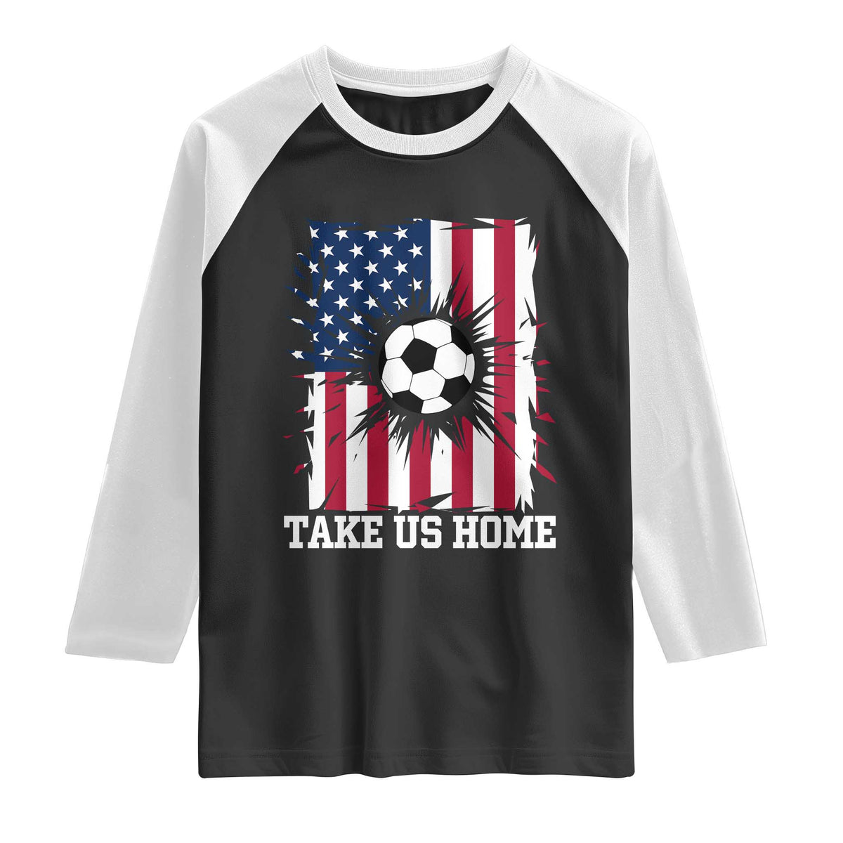 USA Soccer Game Day Raglan Shirt Take Us Home