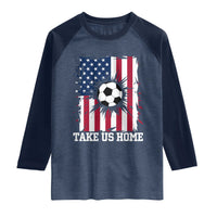 USA Soccer Game Day Raglan Shirt Take Us Home
