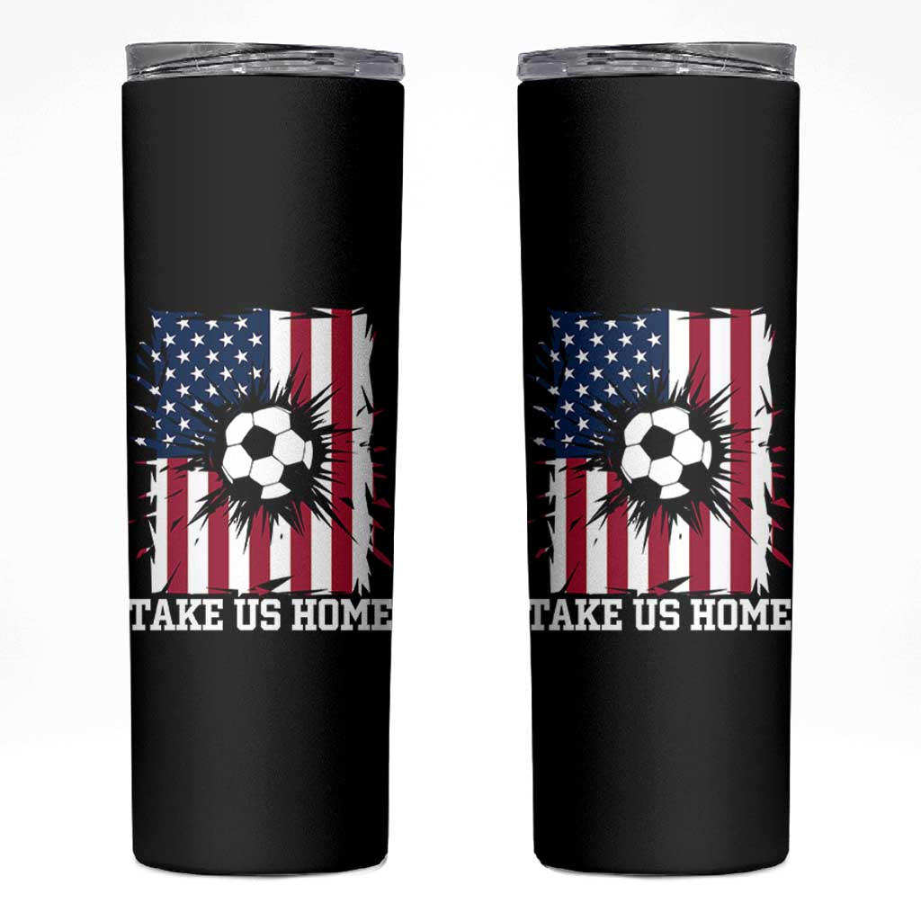 USA Soccer Game Day Skinny Tumbler Take Us Home