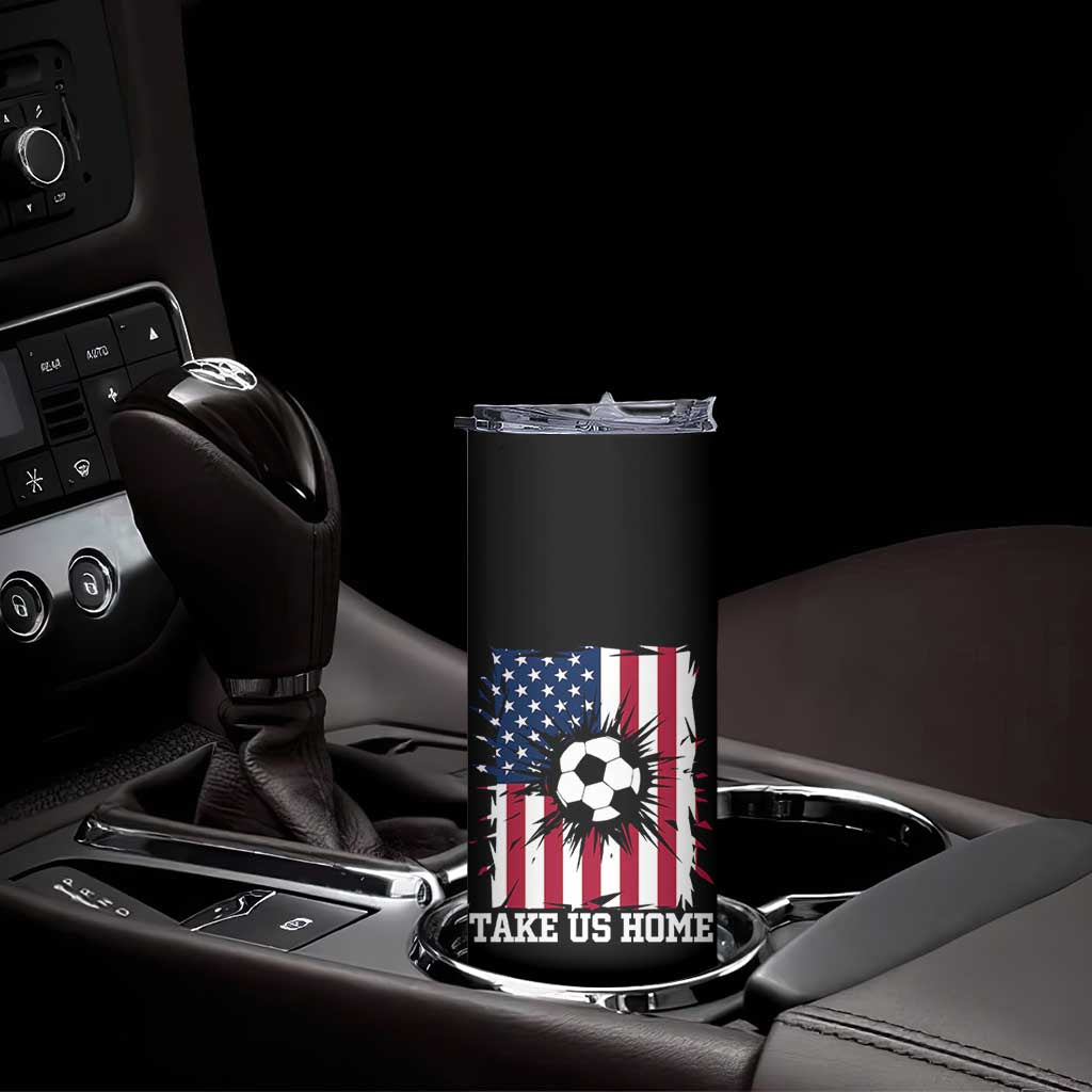 USA Soccer Game Day Skinny Tumbler Take Us Home