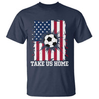USA Soccer Game Day T Shirt Take Us Home