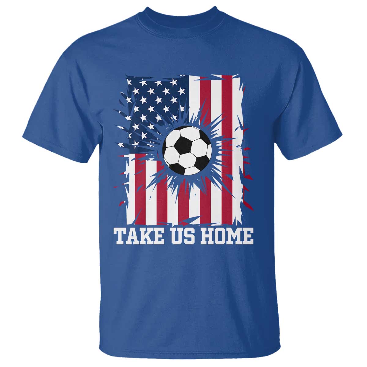 USA Soccer Game Day T Shirt Take Us Home