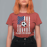 USA Soccer Game Day T Shirt For Women Take Us Home