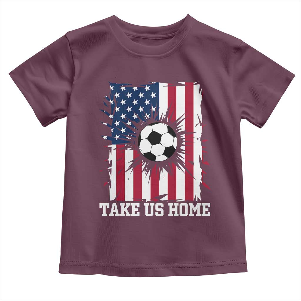 USA Soccer Game Day Toddler T Shirt Take Us Home