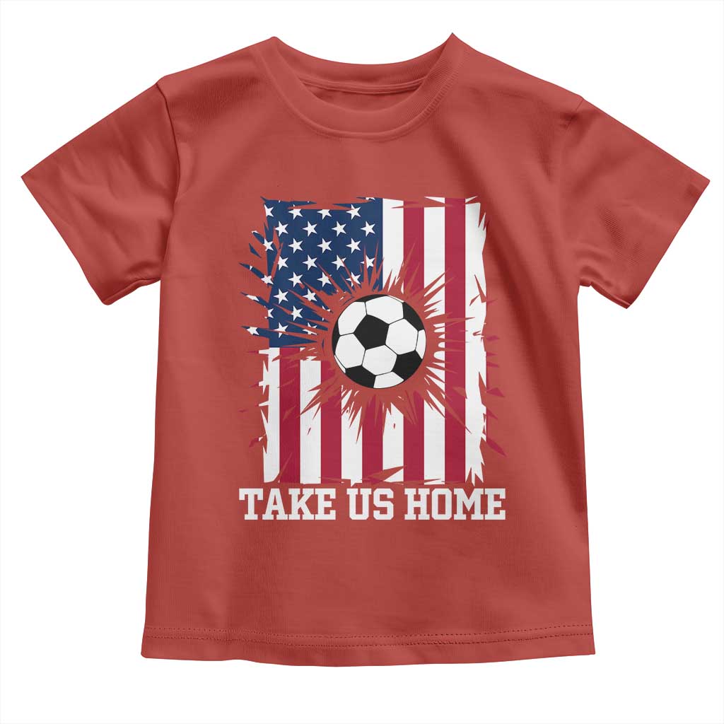 USA Soccer Game Day Toddler T Shirt Take Us Home