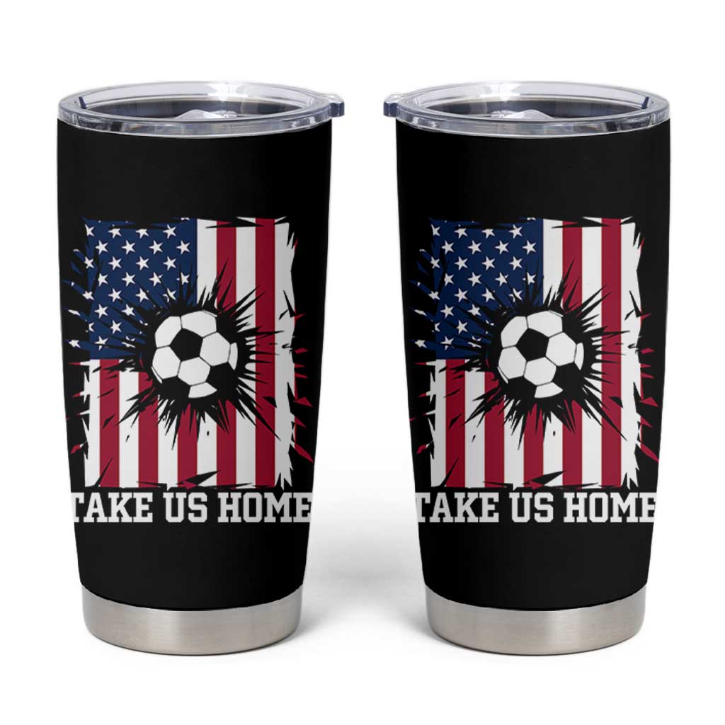 USA Soccer Game Day Tumbler Cup Take Us Home