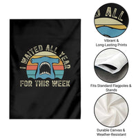 Hammerhead Shark Garden Flag I Waited All Year For This Week Ocean Lover