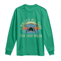 Hammerhead Shark Long Sleeve Shirt I Waited All Year For This Week Ocean Lover