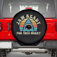 Jaw Ready For This Spare Tire Cover Vintage Shark Lover Ocean Wildlife