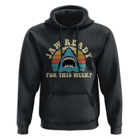 Jaw Ready For This Hoodie Vintage Shark Lover Ocean Wildlife