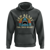 Jaw Ready For This Hoodie Vintage Shark Lover Ocean Wildlife