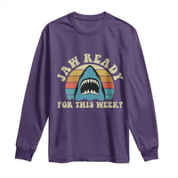 Jaw Ready For This Long Sleeve Shirt Vintage Shark Lover Ocean Wildlife
