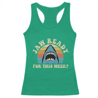 Jaw Ready For This Racerback Tank Top Vintage Shark Lover Ocean Wildlife