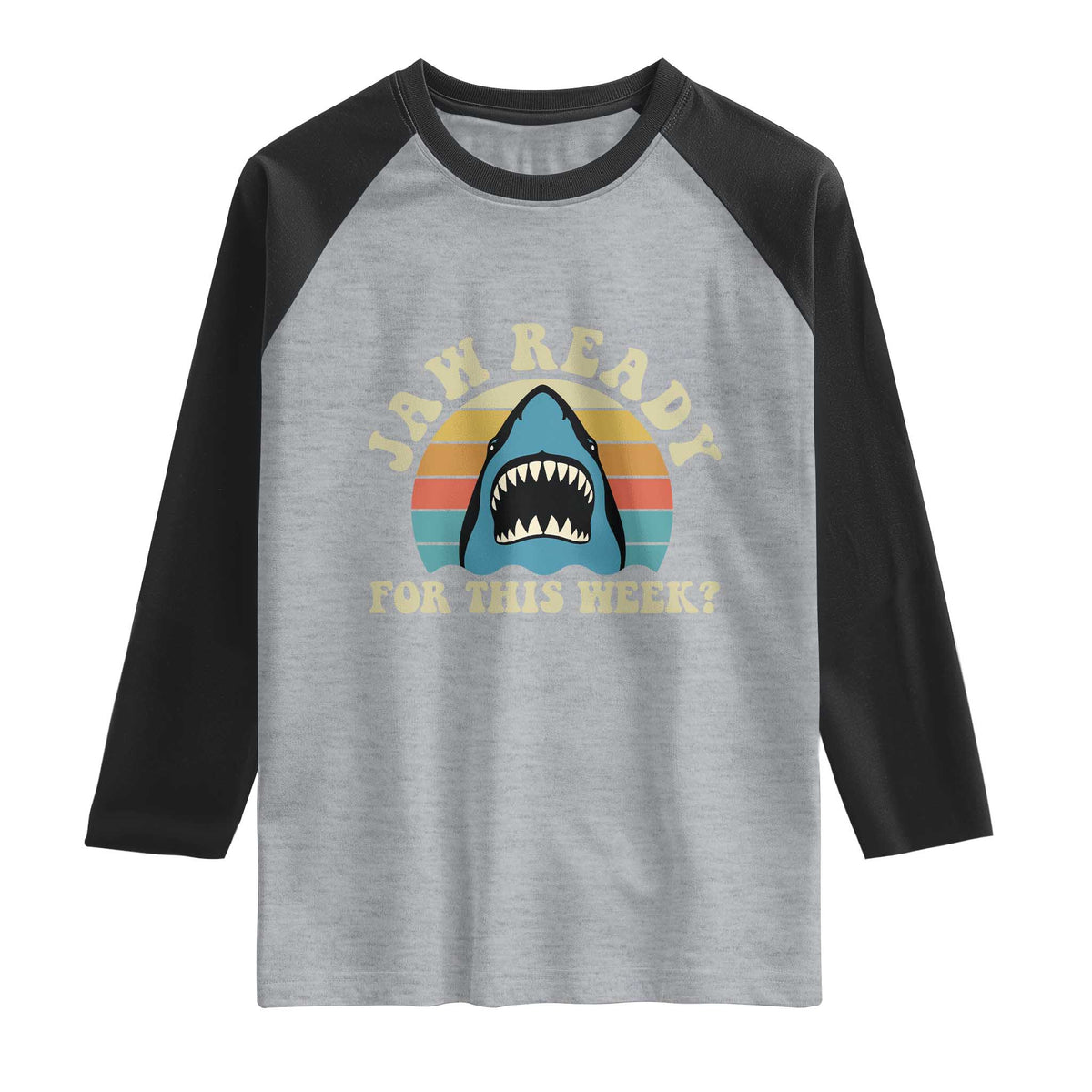 Jaw Ready For This Raglan Shirt Vintage Shark Lover Ocean Wildlife