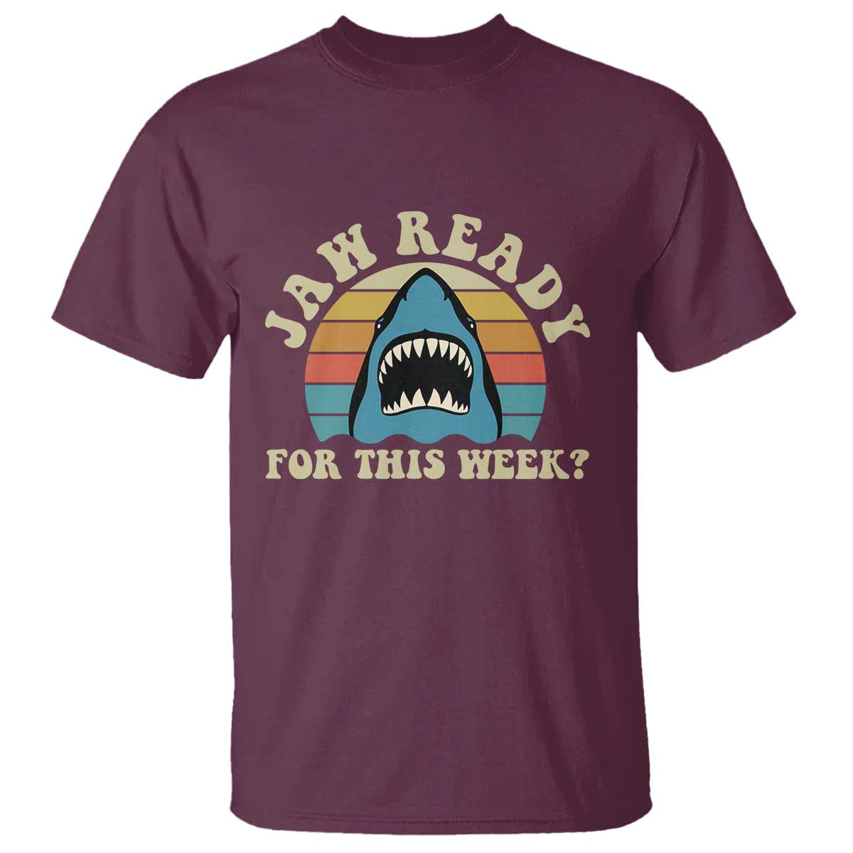 Jaw Ready For This T Shirt Vintage Shark Lover Ocean Wildlife