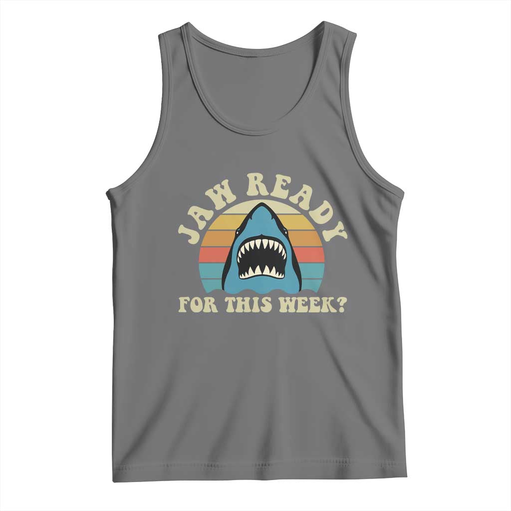 Jaw Ready For This Tank Top Vintage Shark Lover Ocean Wildlife
