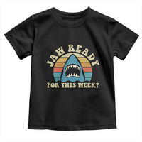 Jaw Ready For This Toddler T Shirt Vintage Shark Lover Ocean Wildlife