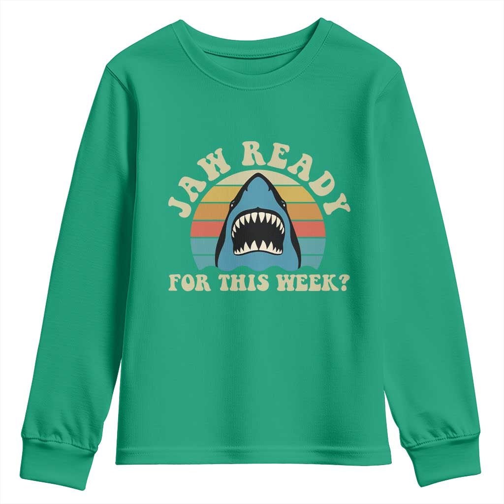 Jaw Ready For This Youth Sweatshirt Vintage Shark Lover Ocean Wildlife