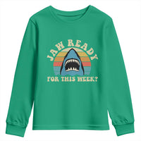 Jaw Ready For This Youth Sweatshirt Vintage Shark Lover Ocean Wildlife