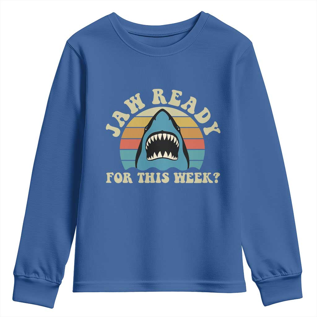 Jaw Ready For This Youth Sweatshirt Vintage Shark Lover Ocean Wildlife