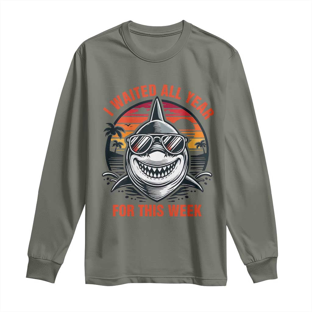 Funny Shark Summer Vacation Long Sleeve Shirt I Waited All Year For This Week