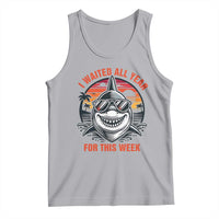 Funny Shark Summer Vacation Tank Top I Waited All Year For This Week