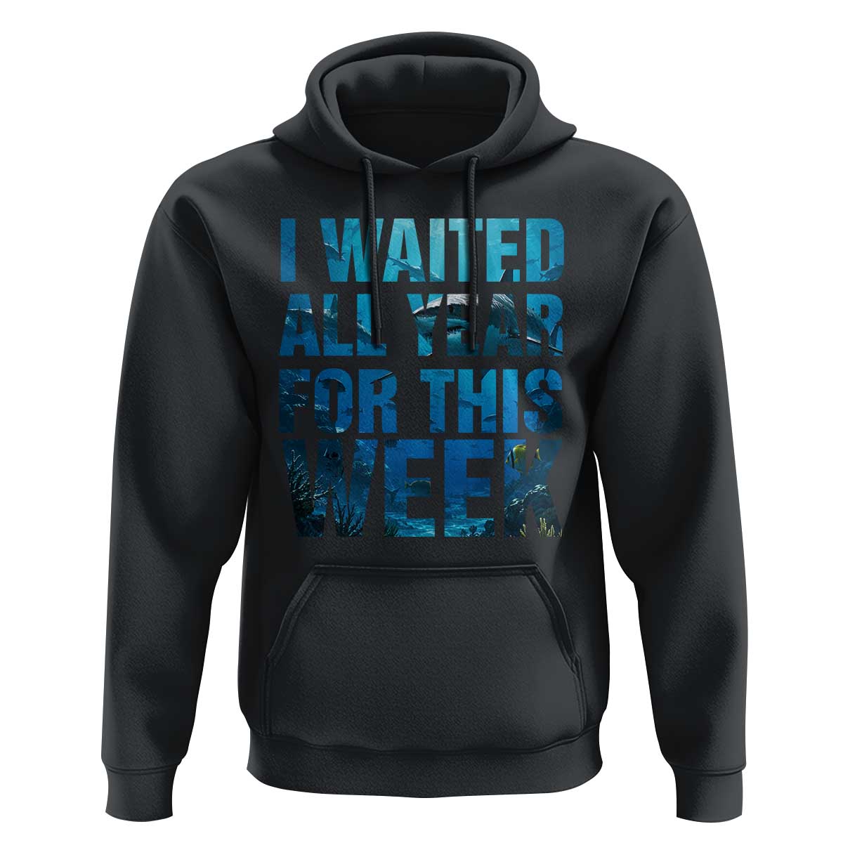 Shark Lover Week Gift Hoodie I Waited All Year For This Week