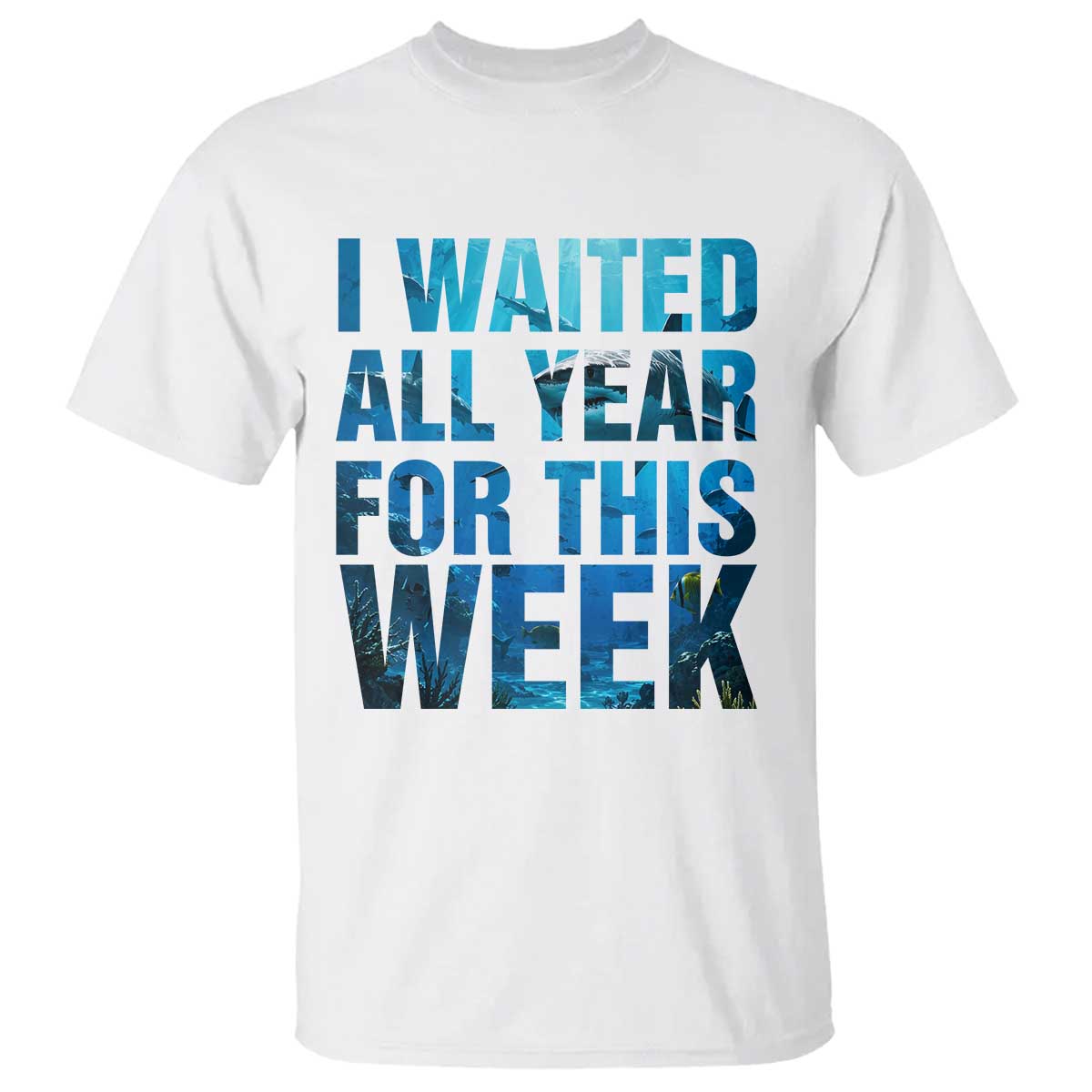 Shark Lover Week Gift T Shirt I Waited All Year For This Week