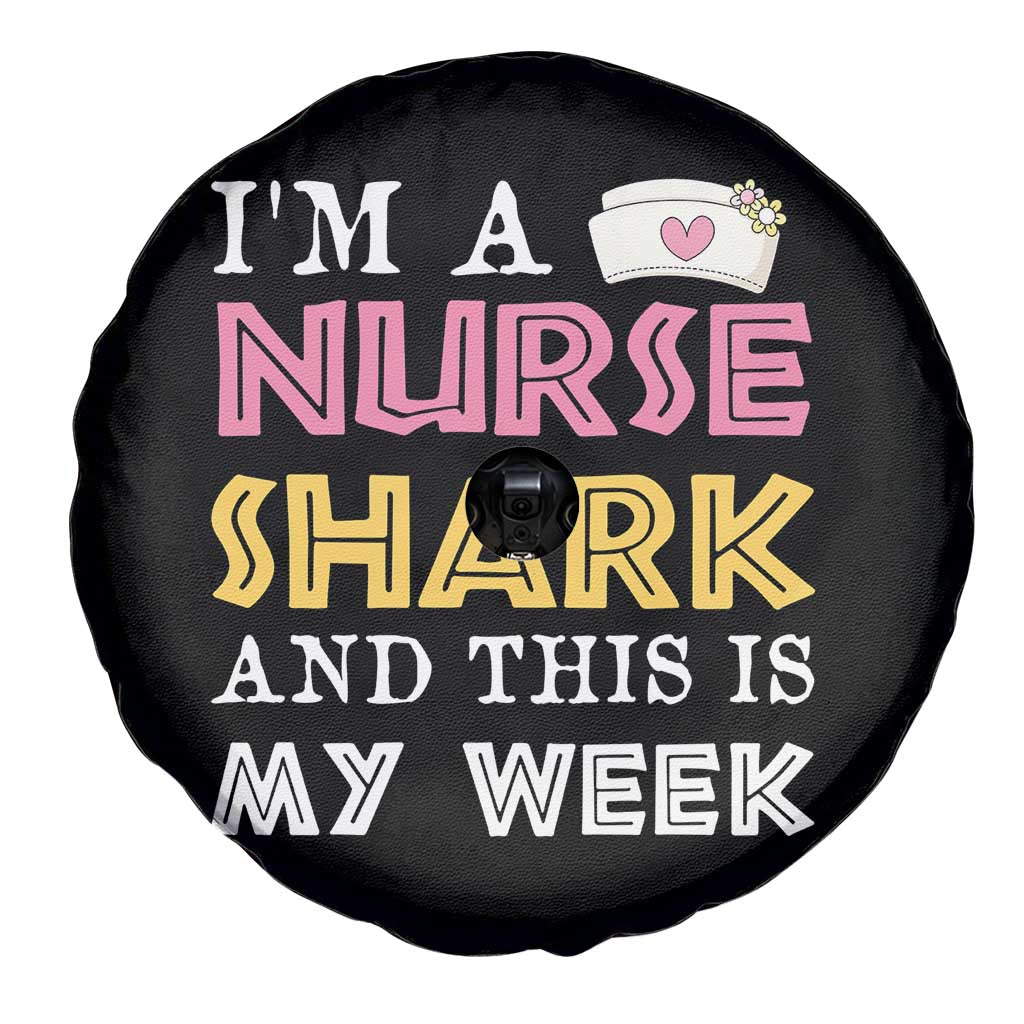 Funny Nurse Shark Gift Spare Tire Cover This Is My Week
