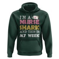 Funny Nurse Shark Gift Hoodie This Is My Week