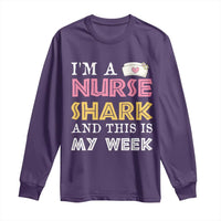 Funny Nurse Shark Gift Long Sleeve Shirt This Is My Week
