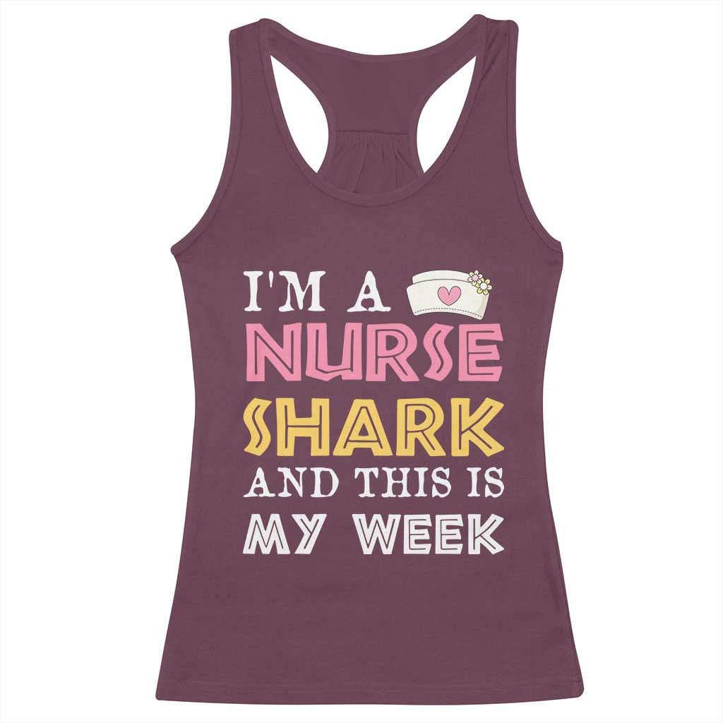Funny Nurse Shark Gift Racerback Tank Top This Is My Week