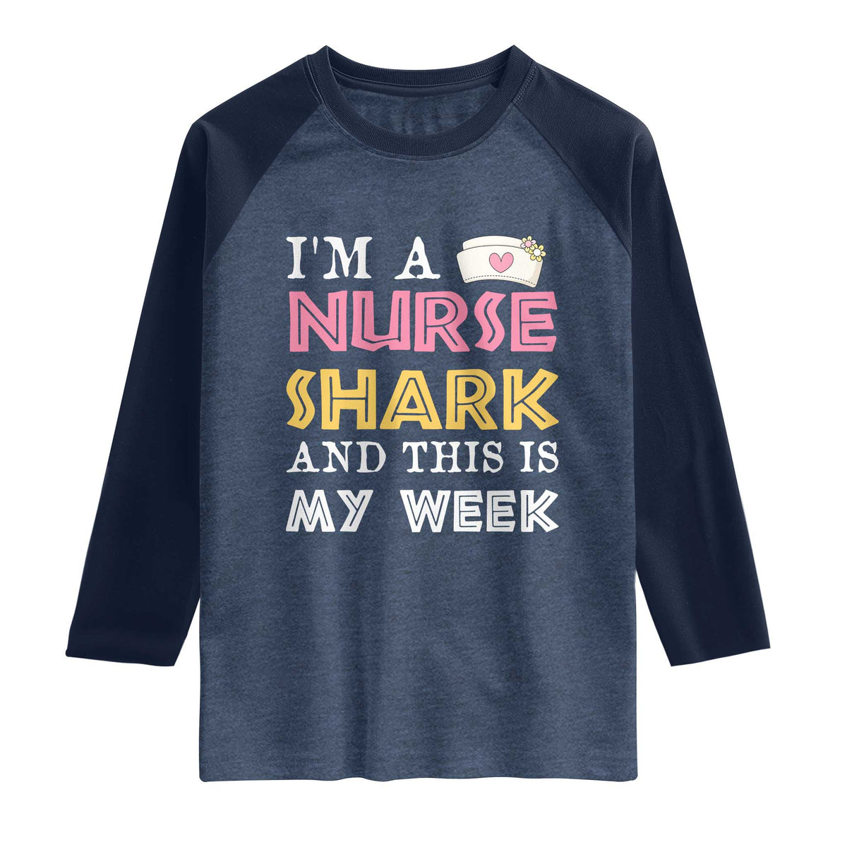 Funny Nurse Shark Gift Raglan Shirt This Is My Week